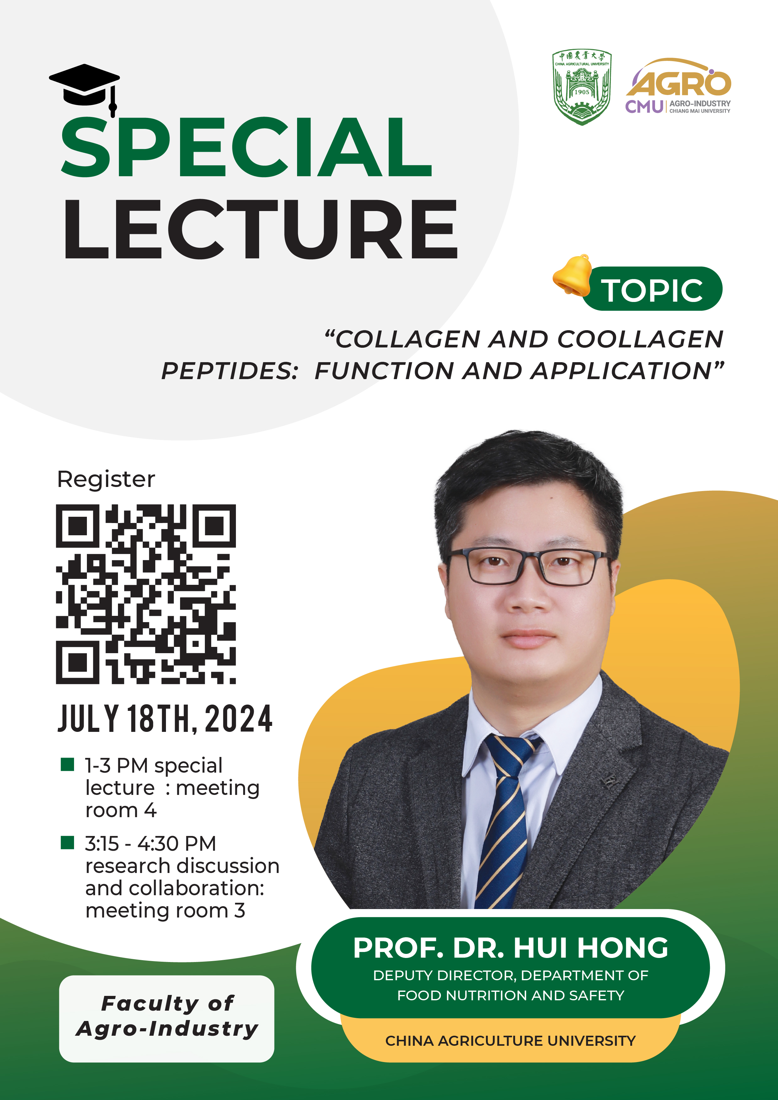 การบรรยายพิเศษ Collagen and Collagen Peptides: Function and Application โดย Prof. Dr. Hui Hong, China Agricultural University