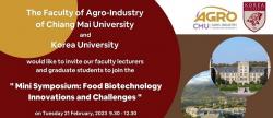 Mini symposium: Food Biotechnology Innovations and Challenges